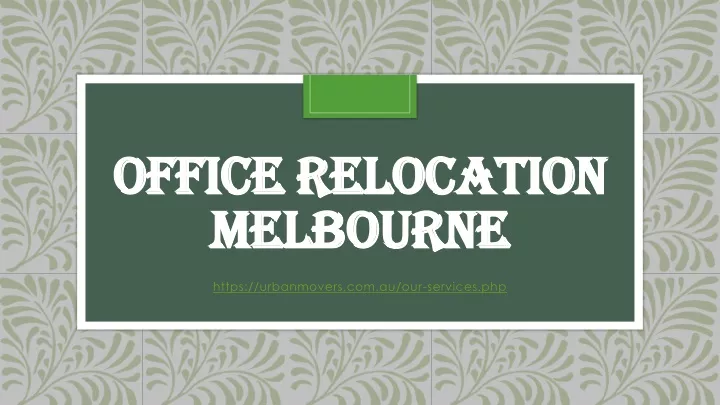 office relocation melbourne