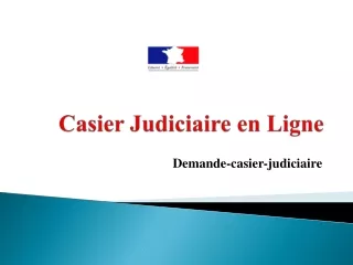 Casier Judiciaire en Ligne |  Demande-casier-judiciaire