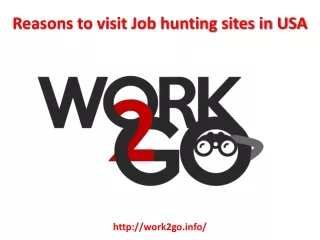 Reasons to visit Job hunting sites in USA