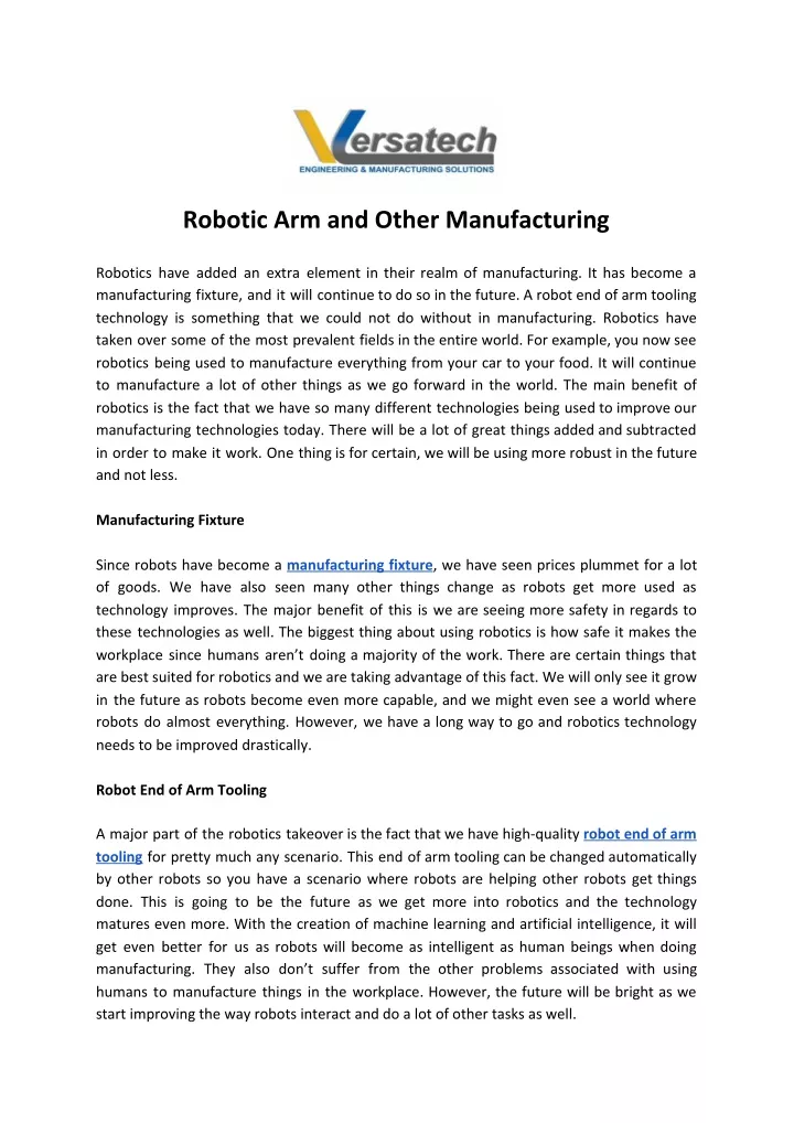 robotic arm and other manufacturing