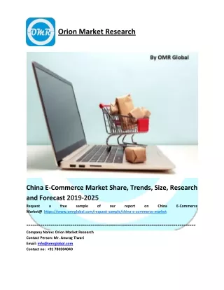 China E-Commerce Market Growth, Size, Share, Industry Report and Forecast to 2025