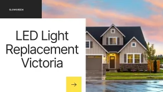 Free LED Light Replacement Victoria(Australia)