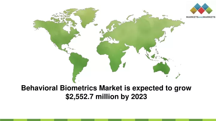 behavioral biometrics market is expected to grow