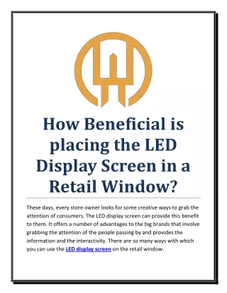 how beneficial is placing the led display screen