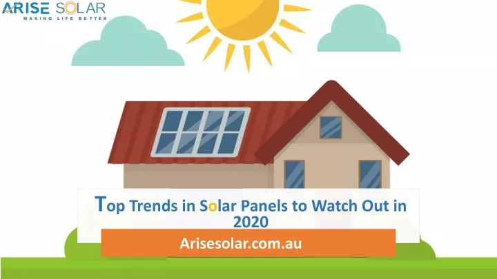 t op trends in s o lar panels to watch out in 2020