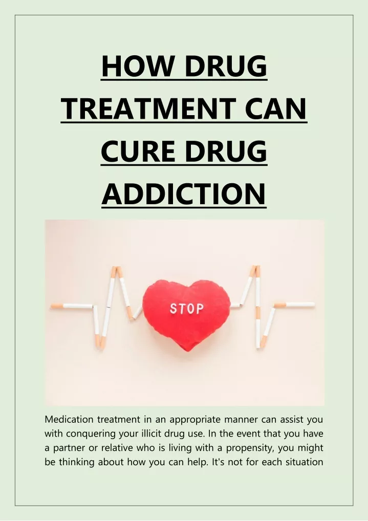 how drug treatment can cure drug addiction