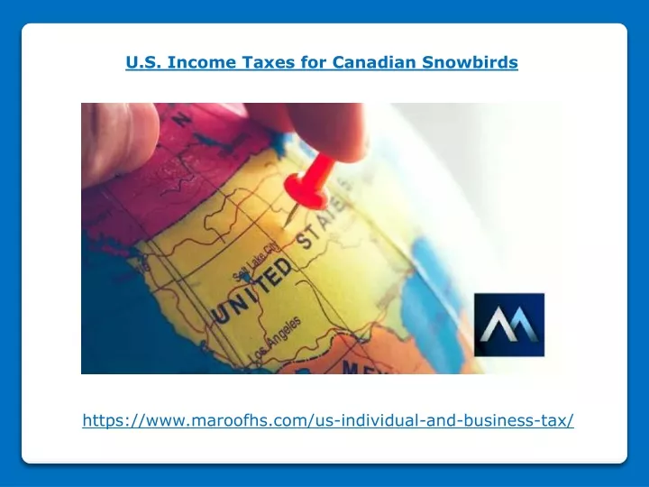 u s income taxes for canadian snowbirds