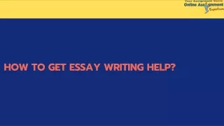 how to get essay writing help