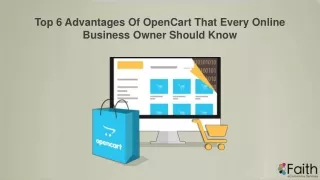 top 6 advantages of opencart that every online