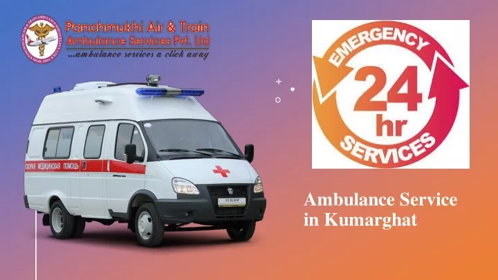 ambulance service in kumarghat