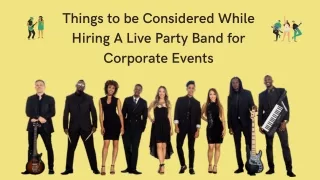 Things to be Considered While Hiring A Live Party Band for Corporate Events