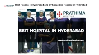 Best Hospital In Hyderabad and Orthopaedics Hospital in Hyderabad