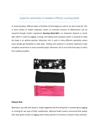 Superior amenities in modern iPhone running belts