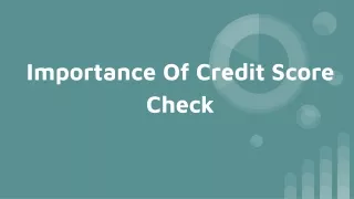 Free Credit Score Check - Credit scores are severely important aspect