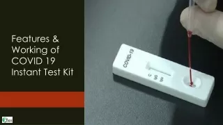 features working of covid 19 instant test kit