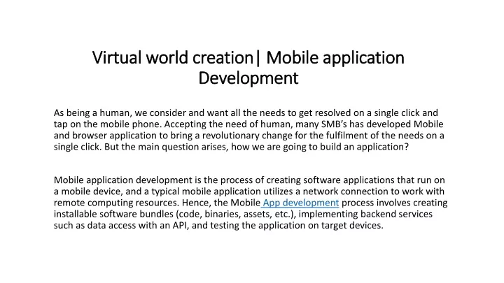 virtual world creation mobile application development