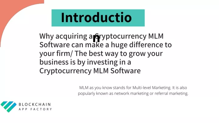 why acquiring a cryptocurrency mlm software