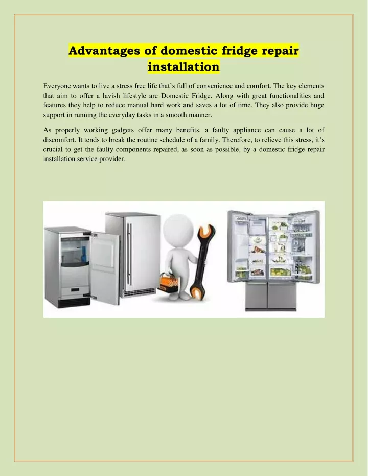 advantages of domestic fridge repair installation