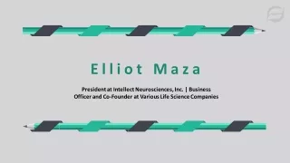 Elliot Maza - Goal-oriented and Detail-focused Professional