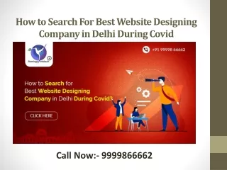 How to Search For Best Website Designing Company in Delhi During Covid