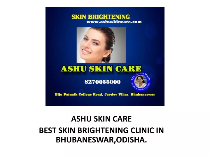 ashu skin care best skin brightening clinic in bhubaneswar odisha