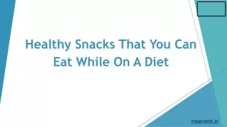 healthy snacks that you can eat while on a diet