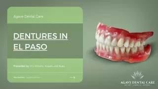 Denture El Paso - Agave Dental Care