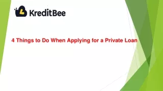 4 things to do when applying for a private loan