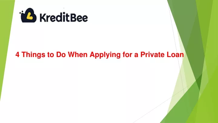 4 things to do when applying for a private loan