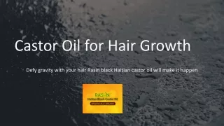 Castor Oil for Hair Growth | Rasin