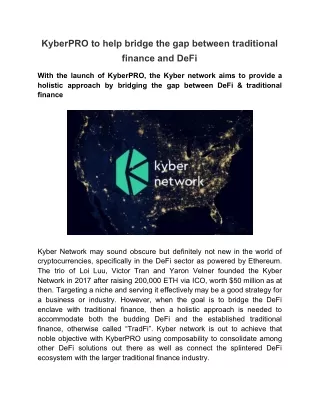 kyberpro to help bridge the gap between