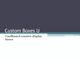 custom boxes u