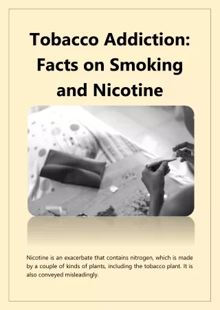 Tobacco Addiction: Facts on Smoking & Nicotine