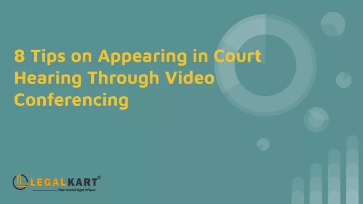 8 tips on appearing in court hearing through