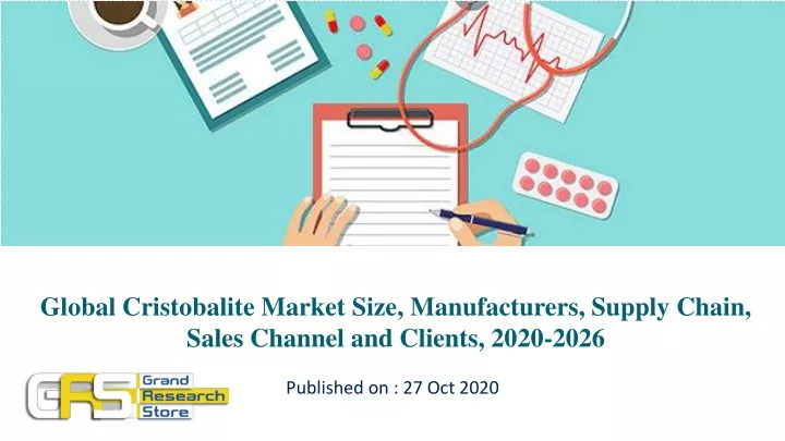 global cristobalite market size manufacturers