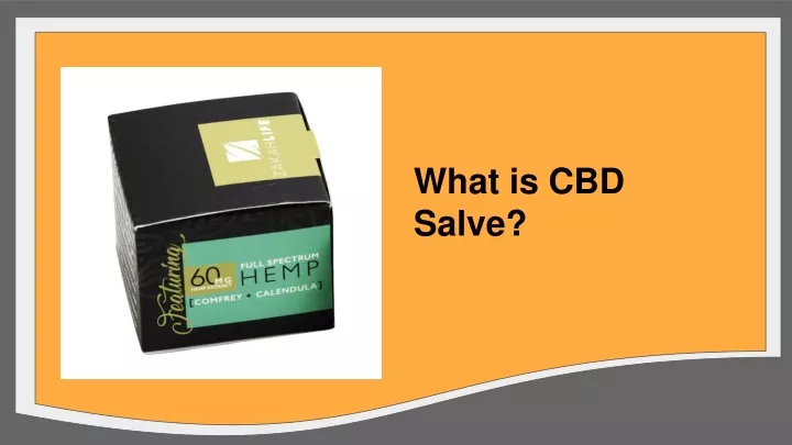 what is cbd salve