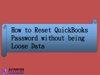 Complete Guide to Reset QuickBooks Password Carefully