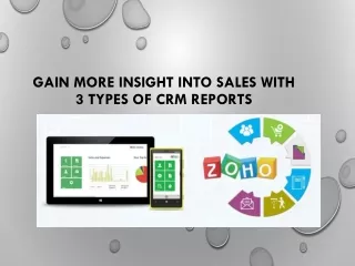 gain more insight into sales with 3 types of crm reports