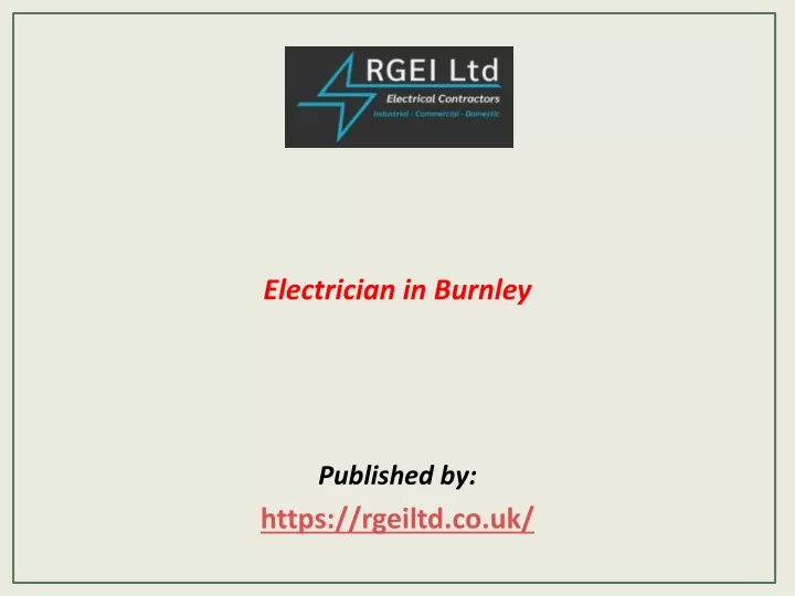 electrician in burnley published by https rgeiltd co uk