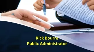 Rick Bourre | Public Administrator