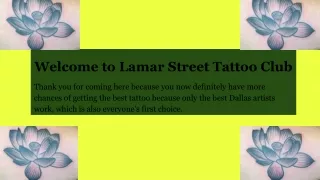 Best Tattoo Studio Dallas | for the Best Tattoo Artists