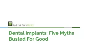 Dental Implants: Five Myths Busted For Good