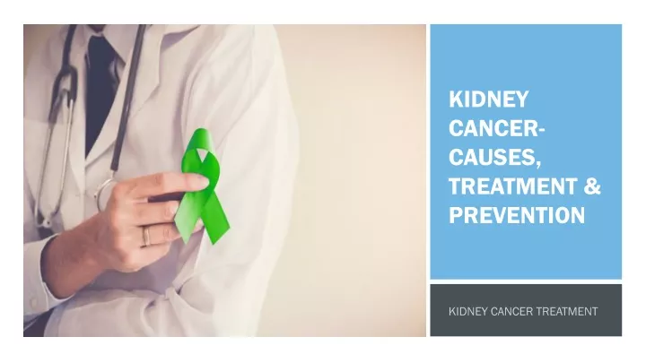 kidney cancer causes treatment prevention