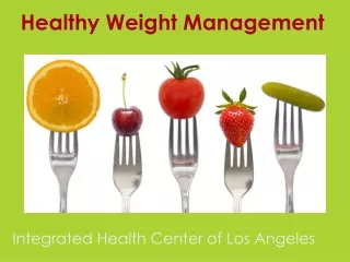 Integrated Health Center of Los Angeles | Healthy Weight Management