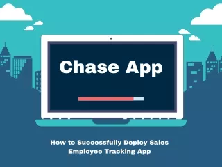 Employee Tracking Solution - Chase App