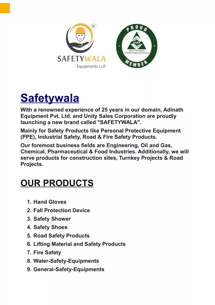safetywala with a renowned experience of 25 years