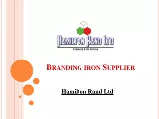 Branding Iron Supplier in UK | Hamilton Rand