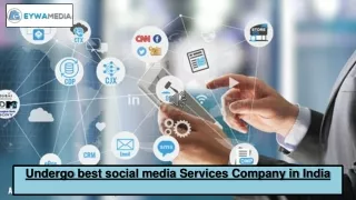 Undergo best social media Services Company in India