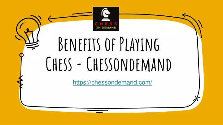 benefits of playing chess chessondemand