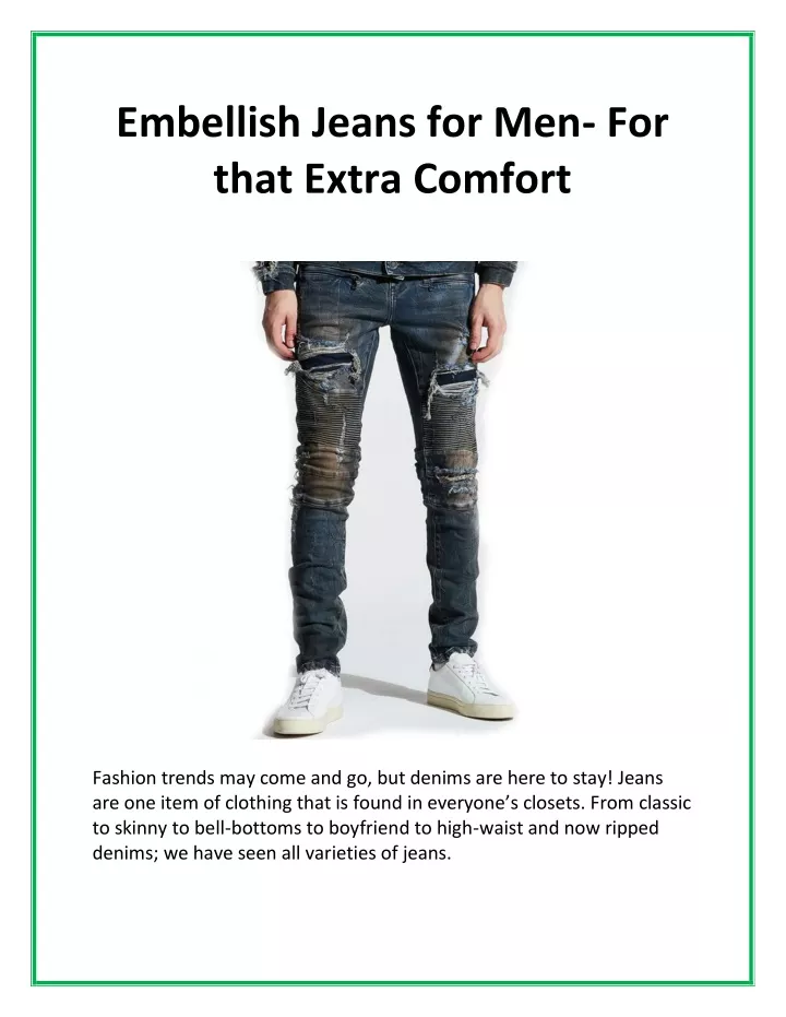 embellish jeans for men for that extra comfort